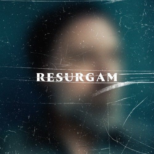 Resurgam - 